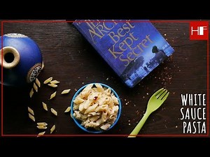 Continental || Main Course : White Sauce Pasta