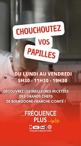 六‍ Avec Charlie, découvrez chaque jour une nouvelle recette par nos grands chefs de Bourgogne-Franche-Comté à 5H30 / 11H30 / 19H30 sur Fréquence Plus ! Le Chef Philippe Blery vous accompagne avec des recettes délicieuses ! Chouchoutez vos papilles 朗 www.frequenceplus.radio | Fréquence Plus | Facebook