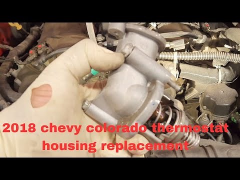 2018 chevy colorado thermostat housing replacement