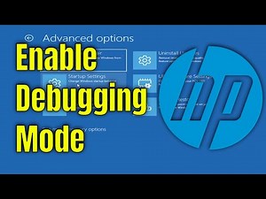 How To Enable Debugging Mode on HP Laptop [Guide]