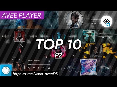 [P2] TOP LIST 10 TEMPLATE VISUALIZER AVEE PLAYER By DARKSAN [Viz11-Viz24]