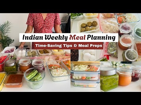 Indian Weekly Budget Meal Plan, Prep & Recipes | 10 Easy Kitchen TIPS & TRICKS to Save Time & Money