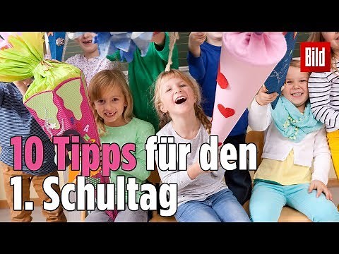 10 Tipps für den ersten Schultag