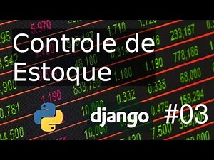 Estoque #3 Criar projeto, usando python-decouple