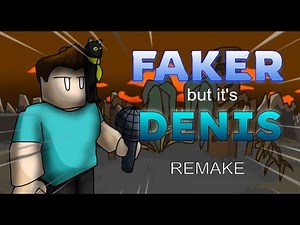 Faker but it's Denis (REMAKE) - FNF Cover
