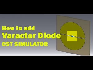How to add Varactor diode the lumped element in CST Simulation software