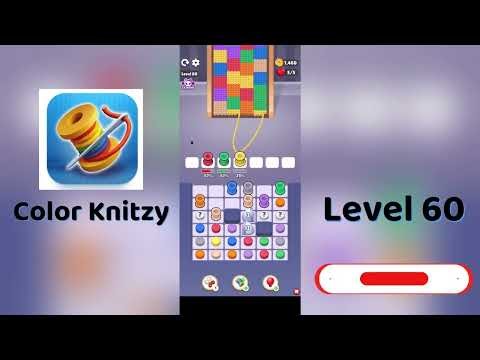 Color Knitzy Level 60 Walkthrough | Step-by-Step Guide 🧶✨ | SolutionGuruji