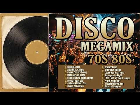 Disco Greatest Hits Megamix - Disco Music 70s 80s 90s - Classic Hits for Nostalgic Moments
