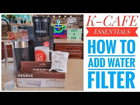 HOW TO ADD WATER FILTER To Keurig K-Cafe Essentials Coffee Maker TALL HANDLE How To Install