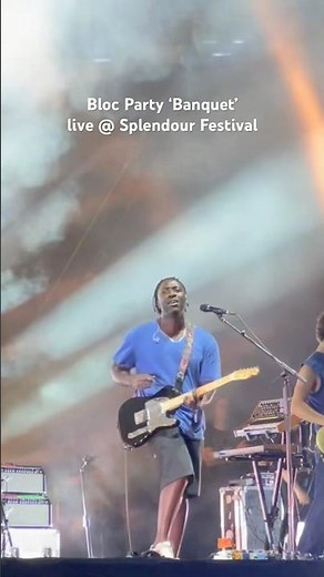 Bloc Party ‘Banquet’ live @ Splendour Festival Nottingham 19/07/25 ❤️😎🎸🔥 ‪@splendourfest‬