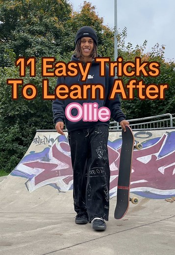 11 Easy Tricks to Learn After Mastering Ollie