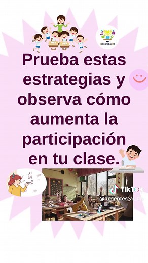 5 Estrategias para Fomentar la Participación en Clase