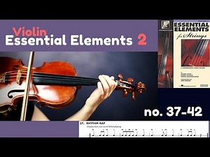 [Essential Elements Violin Book 2] #37-42