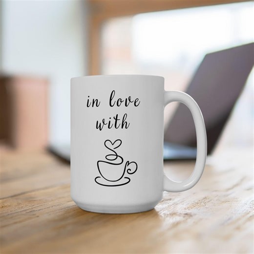 Custom Ceramic Mug, in Love With Coffee Design, Coffee Lover, Coffee Mug Icon, Birthday Gift, Gift for Her, Gift for Him - Etsy