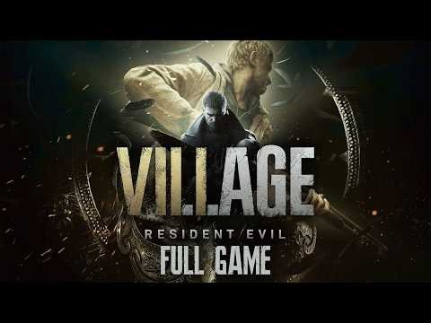 Resident Evil Village | Full Game Walkthrough | No Commentary