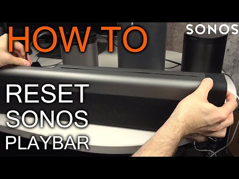 How to Reset Sonos Playbar