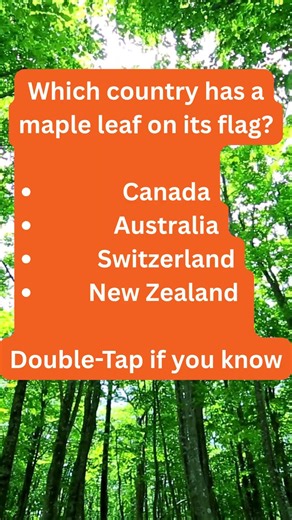 Which country has a maple leaf on its flag?