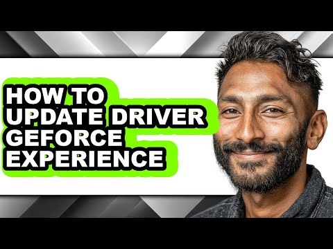 How to Update Driver Geforce Experience - Step by Step