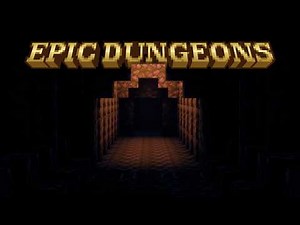 Epic Structures: Dungeons