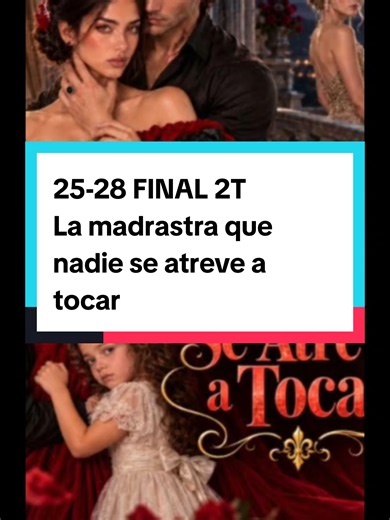La madrastra 2da temporada cap 25-28 FINAL