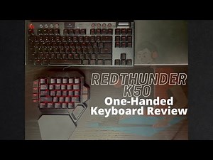 K50 RedThunder One Handed Mechanical Keyboard Review Cheap Tech