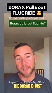 37K views · 1.6K reactions | BORAX PULLS OUT FLUORIDE “Borax was...