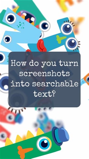 How do you turn screenshots into searchable text? #photoorganizing #screenshots