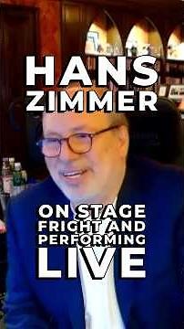 Hans Zimmer on Overcoming Stage Fright