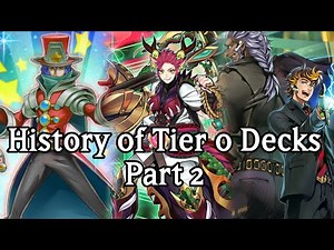History of Tier 0 Decks - Part 2 | Yugioh TCG