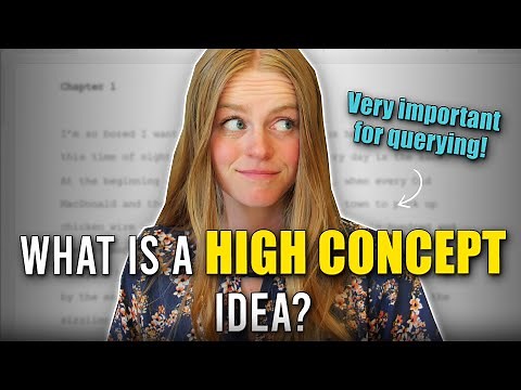 What is a HIGH CONCEPT Book Idea?