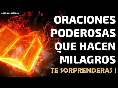 Oraciones Poderosas que hacen Milagros, te sorprenderás al escuchar estas Poderosas Palabras