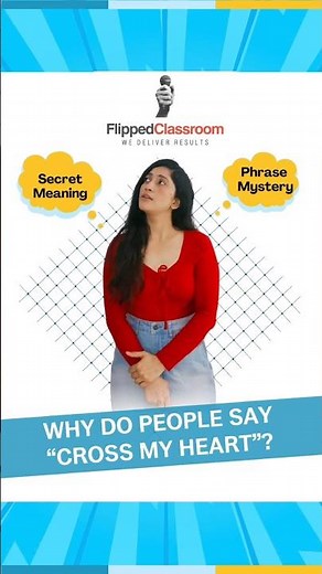 What Does "I Cross My Heart" Mean? ❤️ | Learn English Idioms with Flipped Classroom