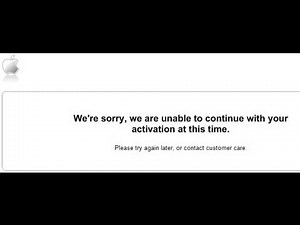 We're sorry, we are unable to continue with your activation at this time FIX 100% 2013 3GS - 3G