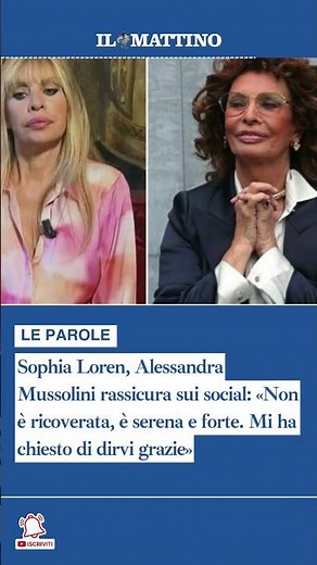 Sophia Loren, Alessandra Mussolini rassicura sui social: «Non è ricoverata, è serena e forte»