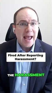 Fired After Complaining? You May Have a Retaliation Claim