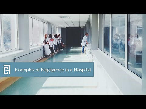 Examples of Negligence in a Hospital