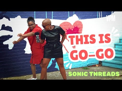 How Go-Go Music Became A Cultural Institution | Sonic Threads