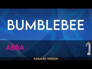 Bumblebee - Abba (KARAOKE)