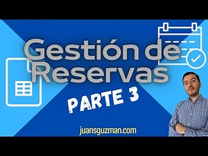 Gestión de Reservas - Parte 3 - Reservar clases grupales en Google SHEETS y Google FORMS