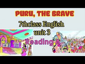 Puru, the brave | 7thclass English | Reading 3(A)|English videolessons | AP and Telangana Stateboard
