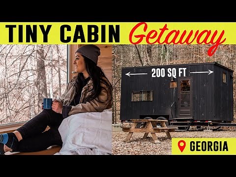 TINY CABIN TOUR - 200 SQ FT! // GETAWAY STAY IN GEORGIA