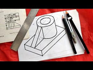 Isometric Drawing from Orthographic Drawing