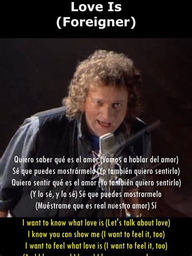 Foreigner - I Want To Know What Love Is