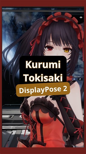 Interacciones de #Kurumi Tokisaki || DisplayPose 2 || #pgr #kurumitokisakiedit #DateAlive