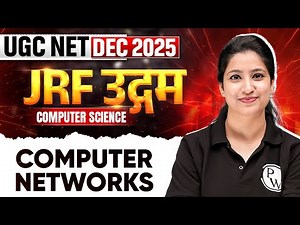 UGC NET Dec 2025 Computer Science | Computer Networks | UGC NET 2025 | PW