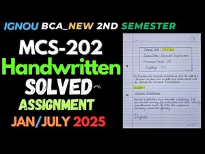 MCS-202 HANDWRITTEN SOLVED ASSIGNMENT 2025 |IGNOU BCA_New 2nd Semester Handwritten Solved Assignment