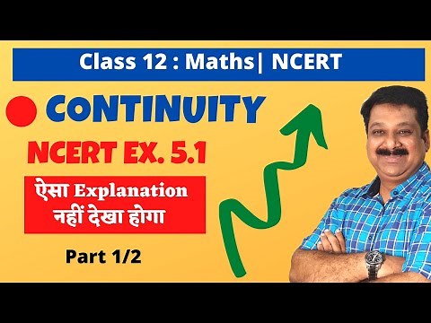 12th Maths (NCERT) Continuity NCERT Ex. 5.1 Q1 to Q16, Class 12 Maths Continuity & Differentiability