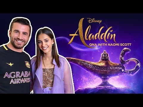 ROUNDTABLE INTERVIEW WITH NAOMI SCOTT (ALADDIN)