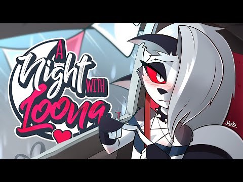 A night with Loona [PILOT]