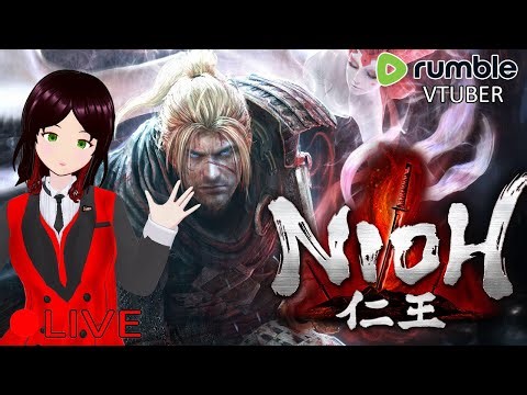 (VTUBER) - Avenging the White Tiger Ghost - Nioh #8 - RUMBLE